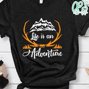 Life Is An Adventure Black Shirt