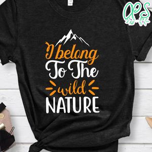 I Belong To The Wild Nature Black Shirt