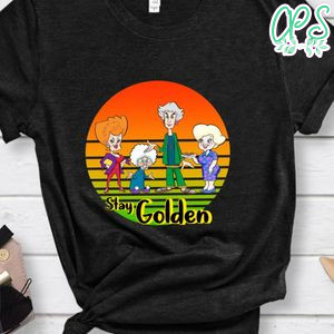 Stay Golden Shirt, Golden Girls Shirt