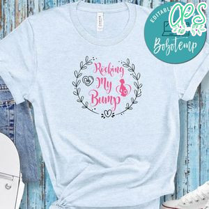 Rocking My Bump No2 Shirt