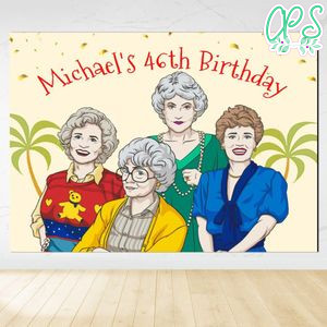 Golden Girls Birthday Backdrop Digital File Template Instant Download