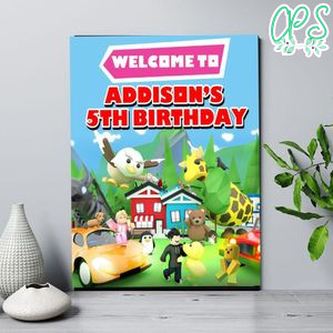 Adopt Me Birthday Welcome Sign Digital File Printable Instant Download