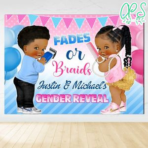 Fades Or Braids Gender Reveal Birthday Backdrop Digital File Template Instant Download