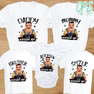 Hello neighbor Family Birthday T-Shirt