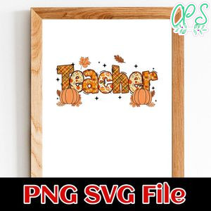 Teacher Fall Customer request PNG file template