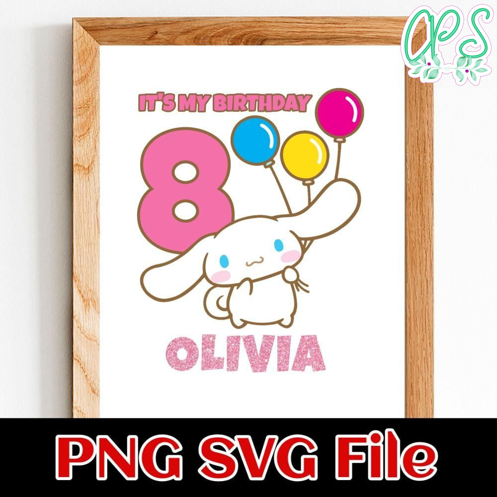 Cinnamoroll Birthday Girl Customer request PNG file template