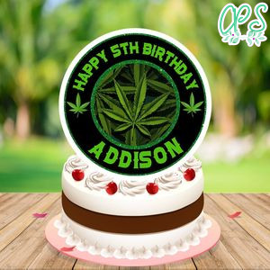 Marijuana Cake Topper Template Printable Instant Download