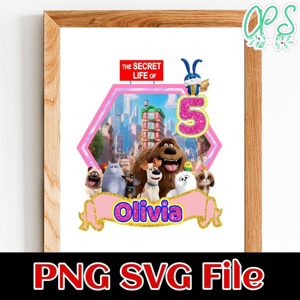 The Secret Life of Pets Birthday Girl Customer request PNG file template