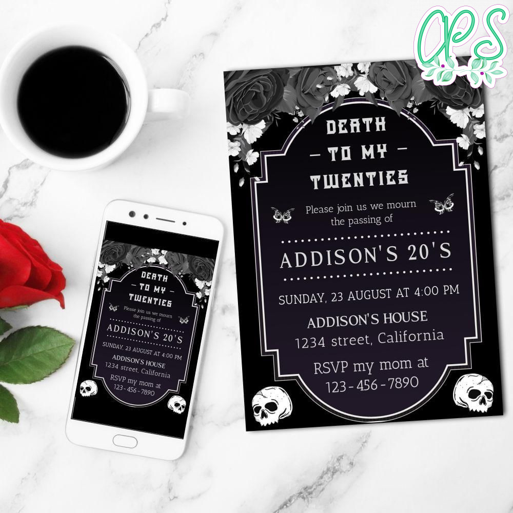 Death To My 20s Mobile Invite Customizable Template Instant Download