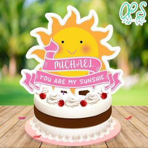 You are my sunshine Cake Topper Customizable Template Instant Download