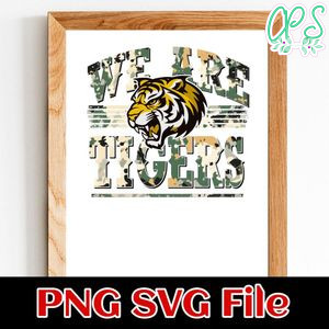 We are tigers Customer Request PNG file template