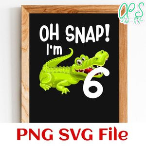 Oh Snap Alligator Birthday PNG SVG design template