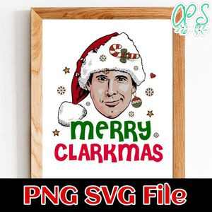Merry Clarkmas PNG SVG Customizable Instant Download