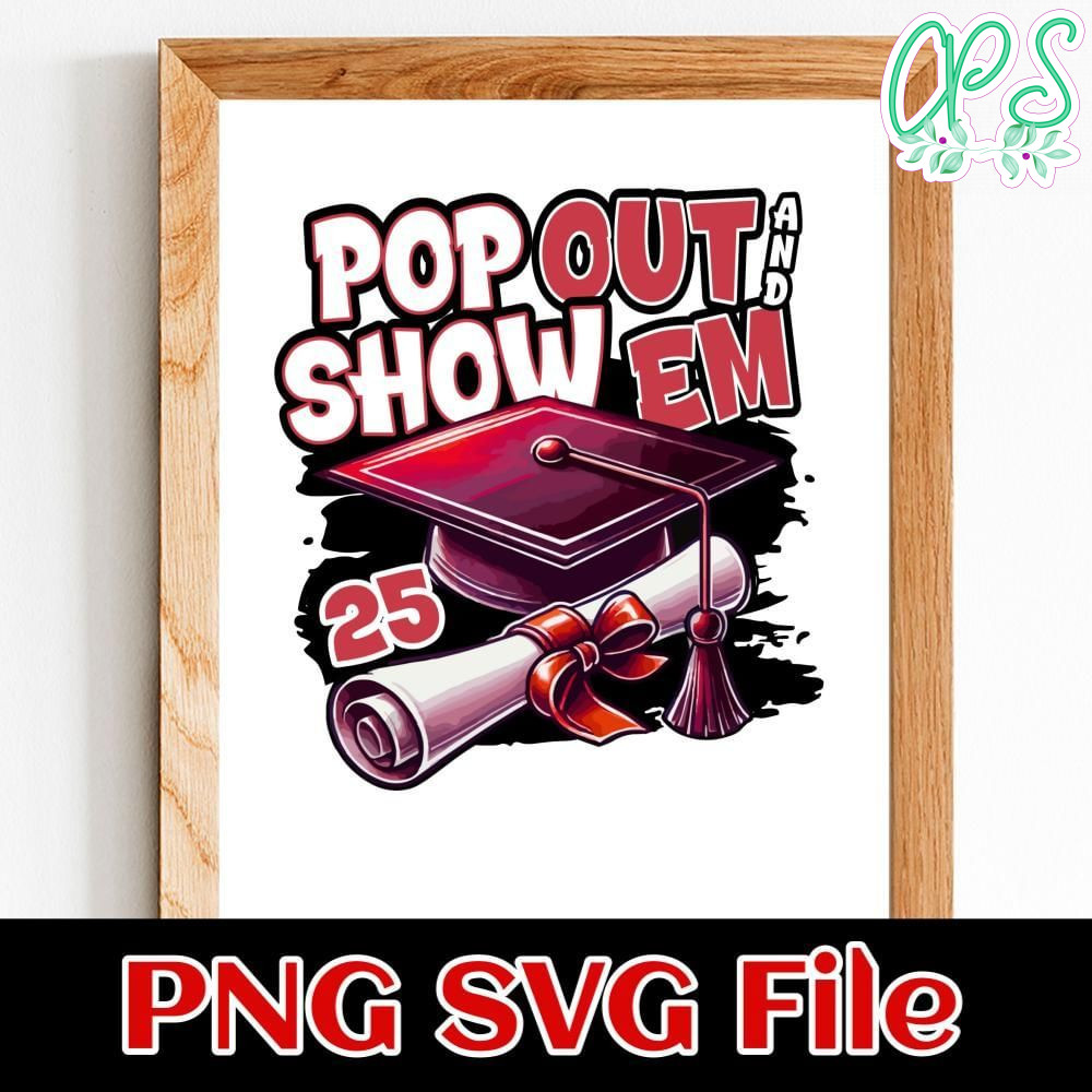 Pop out and show em Customer Request PNG file template