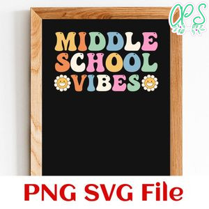 Middle School Vibes SVG PNG design template