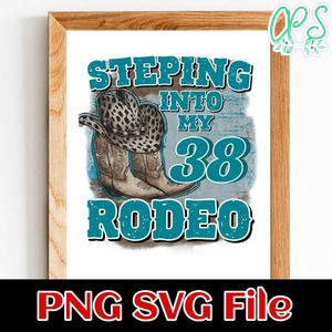 Stepping into my 38 rodeo Customer Request PNG file template