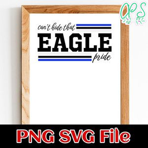 Can’t hide that Eagle pride PNG design template