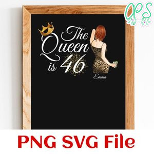 The queen is 46 PNG design template