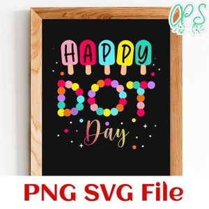 Happy dot day Customer Request PNG file template
