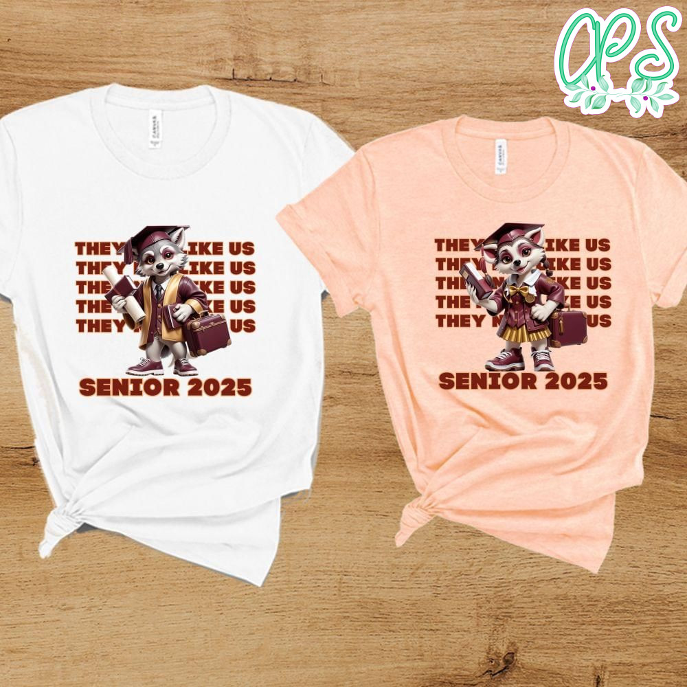 Senior 2025 Timberwolf They Not Like Us Customer Request PNG file template