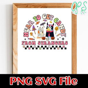 Bluey Here To Get Candy Halloween SVG PNG design template