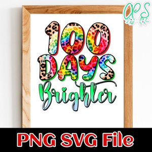 Happy 100 days brighter PNG SVG file template