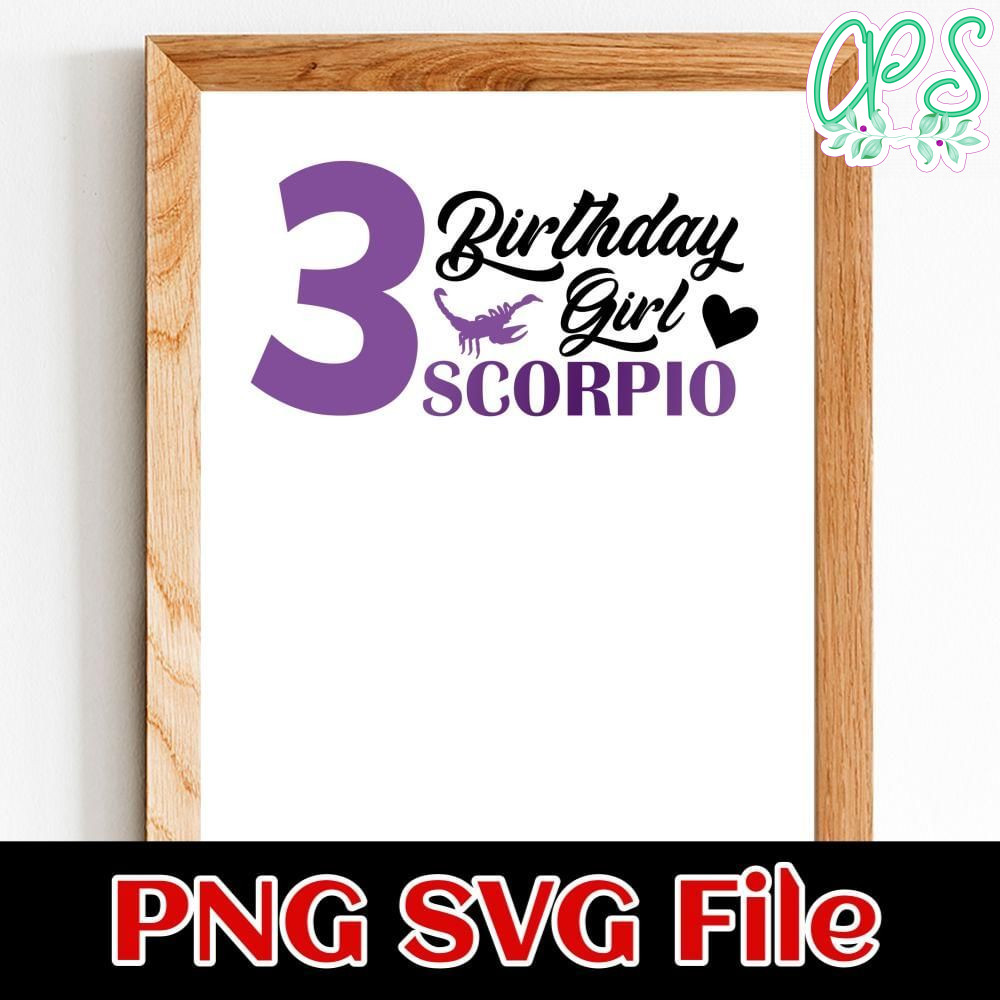 Birthday girl scorpio Customer Request PNG file template