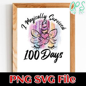 I Magically Survived 100 Days PNG SVG file template