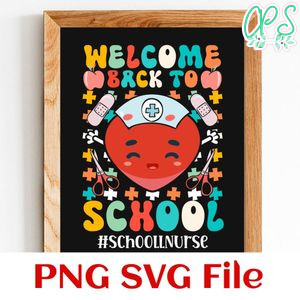 Welcome Back To School nurse SVG PNG design template