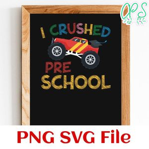 I crushed pre school PNG design template