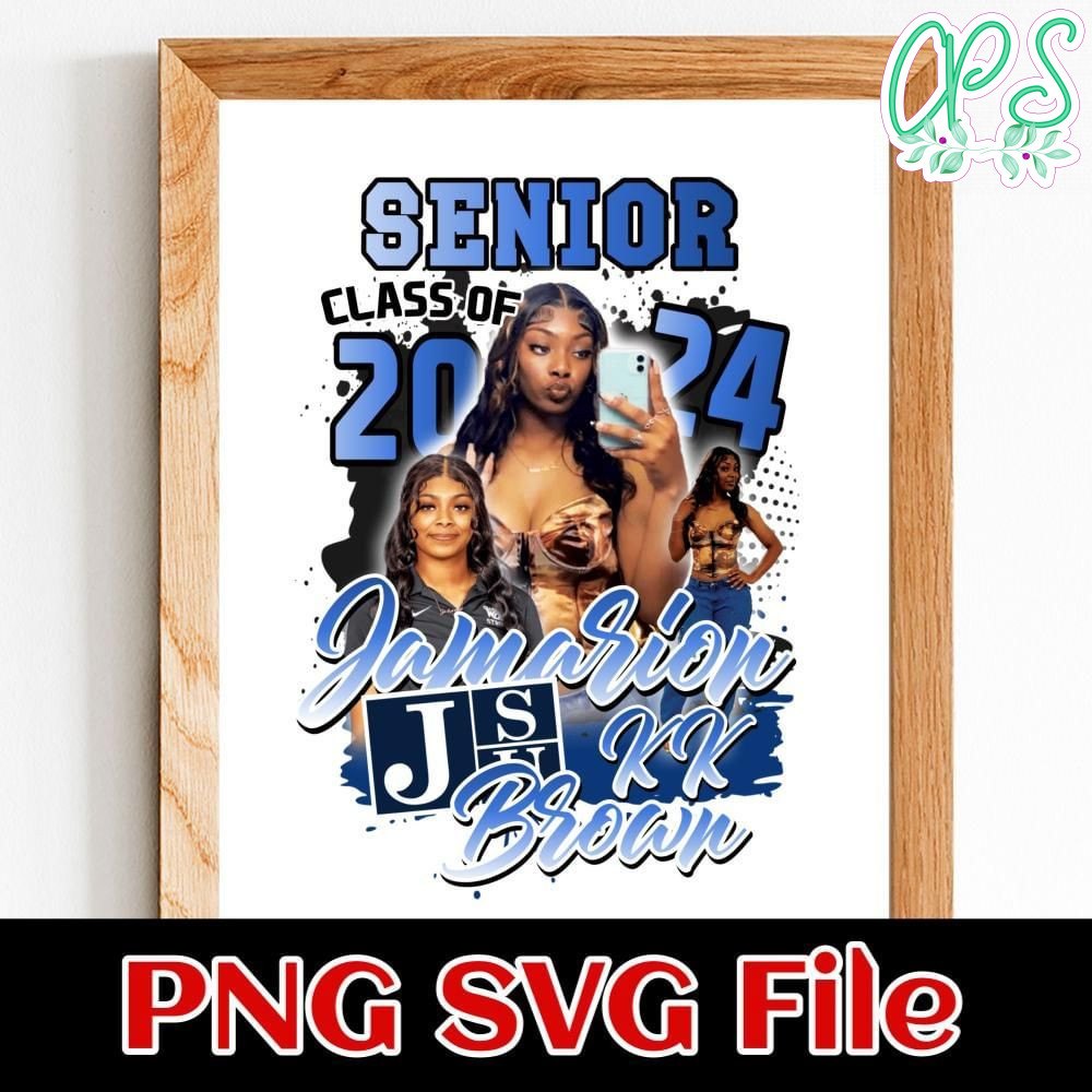 Senior class of school 2024 Customer Request PNG file template