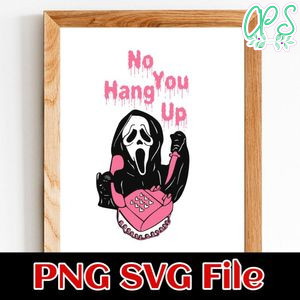 Scream No You Hang Up SVG Customizable Instant Download