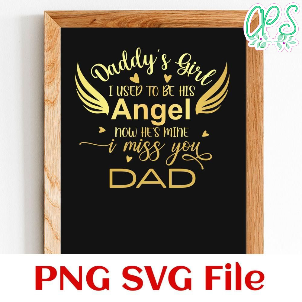 I Used To Be His Angel Now He's Mine Customer Request PNG file template