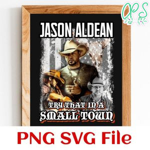 Vintage Aldean Try That In A Small Town SVG PNG design template