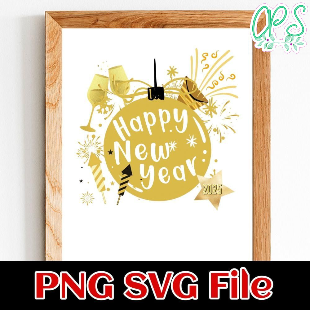 Happy New Year 2025 Customer Request PNG file template