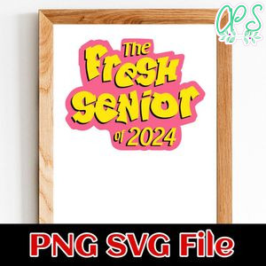 Fresh Senior 2024 Customer Request PNG file template