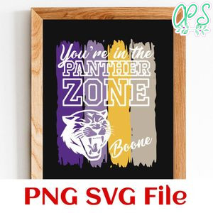 You are in the panther zone Customer Request PNG file template