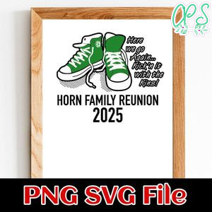 Horne family reunion 2025 Customer Request PNG file template