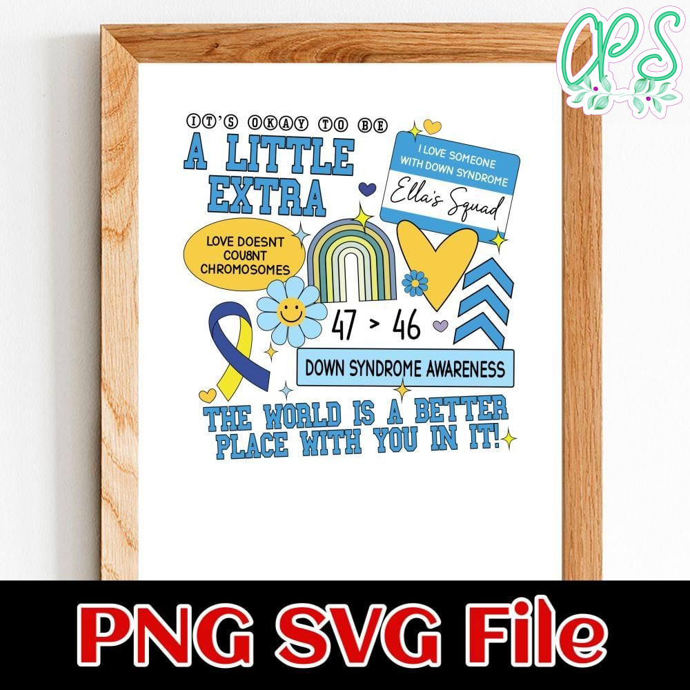 It's okay to be a little extra Customer Request PNG file template