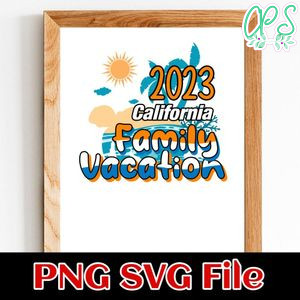 California 2023 Family Vacation SVG PNG design template