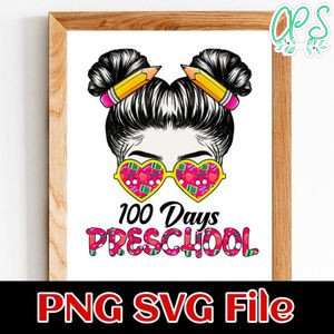 100 Days Preschool Girls PNG SVG file template