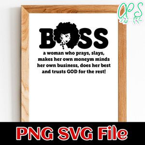 Boss Lady Trusts God For The Rest PNG SVG file template