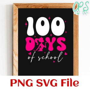 100 Days Of School Barbie SVG PNG Customizable Instant Download
