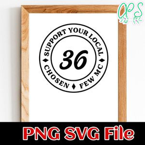 Support Your local 36 Customer Request PNG file template